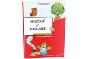 Muzica si miscare - clasa pregatitoare
