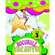 BV 3. Bucuriile vacantei, recapitulare, consolidare la finalul clasei a III-a - Marinela Chiriac