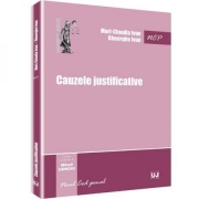 Cauzele justificative (Mihail Udroiu, Mari Claudia Ivan, Gheorghe Ivan)
