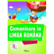 Comunicare in limba romana, cls. a II-a. Model B - Marinela Chiriac