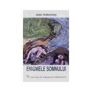 Enigmele somnului - Jean Askenasy