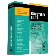 Executarea silita. Dificultati si solutii practice. Volumul I (Evelina Oprina)
