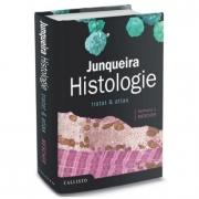 Junqueira, Histologie. Tratat si Atlas - Anthony L. Mescher