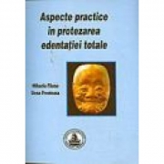Aspecte practice in protezarea edentatiei totale