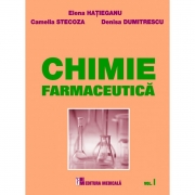 Chimie farmaceutica. Volumul I (Elena Hatieganu )
