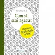 Cum sa stai asezat (Thich Nhat Hahn)