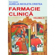 Farmacie clinica. Volumul II (Aurelia Nicoleta Cristea )