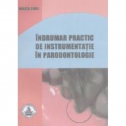 Indrumar practic de instrumentatie in parodontologie