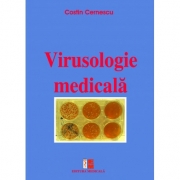 Virusologie medicala ( Costin Cernescu )