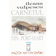 Carnetul din port-hart (Ileana Vulpescu)