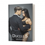 Billionaires, volumul 6, Ducele si Jurnalista - Hanna Lee