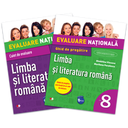 Evaluare nationala Auxiliar pentru Limba si literatura romana. Ghid de pregatire. Clasa a VIII-a