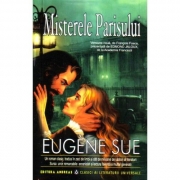 Misterele Parisului - Eugene Sue