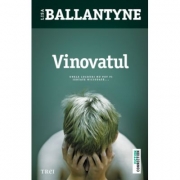 Vinovatul - Lisa Ballantyne. Unele lucruri nu pot fi iertate niciodata...