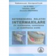 Determinarea relatiei intermaxilare (Ion si Valentina Coca)