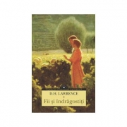 Fii si indragostiti - D. H. Lawrence