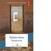 Intoarcerea - Hisham Matar
