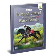Invat sa citesc in limba engleza! Nivelul 3. Black Beauty - dupa Anna Sewell