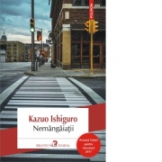 Nemangaiatii - Kazuo Ishiguro