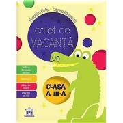 Caiet de Vacanta - Clasa a III-a (Florentina Chifu)