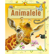 Enciclopedia prescolarului. Animalele