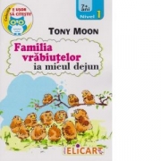 Familia vrabiutelor ia micul dejun - Tony Moon