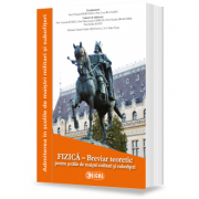 FIZICA - Breviar teoretic pentru scolile militare de maistri militari si subofiteri