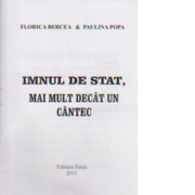 Imnul de stat al Romaniei. Mai mult decat un cantec - Florica Bercea, Paulina Popa