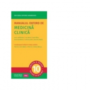 Manualul Oxford de Medicina Clinica (editia a zecea) - Ian Wilkinson