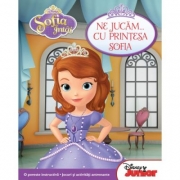 Sofia Intai. Ne jucam... cu printesa Sofia - Disney