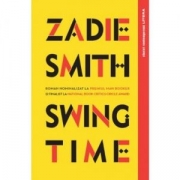 Swing Time - Zadie Smith