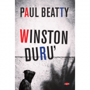 Winston Duru'. Vol. 86 - Paul Beatty
