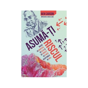 Asuma-ti riscul - Ben Carson