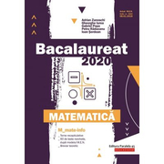 Bacalaureat 2020. Matematica M_Mate-Info - Gheorghe Iurea