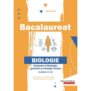 Bacalaureat 2020 Anatomie si fiziologie, genetica si ecologie umana pentru clasele 11-12