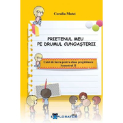 Caiet de lucru pentru clasa pregatitoare. Prietenul meu pe drumul cunoșterii - semestrul II