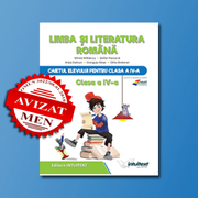 Caietul elevului Limba si Literatura Romana clasa a IV-a - Mirela Mihaescu, Stefan Pacearca, Anita Dulman, Crenguta Alexe, Otilia Brebenel