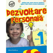 Dezvoltare personala. Clasa I (editia a V-a) - Ioana Andreea Ciocalteu