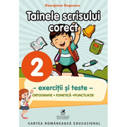 Exercitii si teste clasa a II-a. Ortografie, tainele scrisului corect - Georgiana Gogoescu