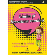 Limba si literatura romana clasa a IV-a. Pregatirea pentru concursuri, olimpiade scolare, centre de excelenta - Georgiana Gogoescu