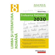 Limba si literatura romana. Evaluarea Nationala 2020. Clasa a VIII-a - Mihaela Dobos