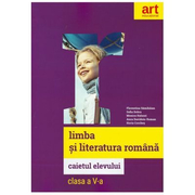 LIMBA ȘI LITERATURA ROMÂNĂ. Caietul elevului. Clasa a V-a - Florentina Samihaian, Sofia Dobra