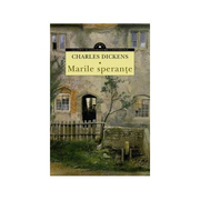 Marile sperante - Charles Dickens