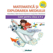 Matematica si explorarea mediului. Caiet pentru clasa a II-a potrivit cu manualele folosite la clasa in anul scolar 2019-2020 - Mirela Mihaescu, Stefan Pacearca, Anita Dulman, Crenguta Alexe, Otilia Brebenel
