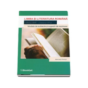 Simulare, limba si literatura romana pentru clasa a VII-a.