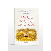 Temeliile casatoriei ortodoxe - John Abdalah, Episcop de Worcester, Nicolas Mamey