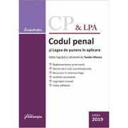 Codul penal si Legea de punere in aplicare. Actualizat 17 septembrie 2019 - Teodor Manea