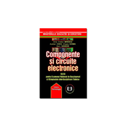 Componente si circuite electronice. Teste pentru examenul national de bacalaureat - Silviu Cristian Mirescu, Dragos Cosma, Marin Saracin, Aurelian Chivu