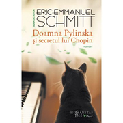 Doamna Pylinska si secretul lui Chopin - Eric-Emmanuel Schmitt