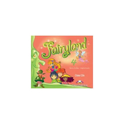 Fairyland 4. Class Audio CDs (Set 4 CD), Curs de limba engleza pentru clasa IV-a (Virginia Evans )